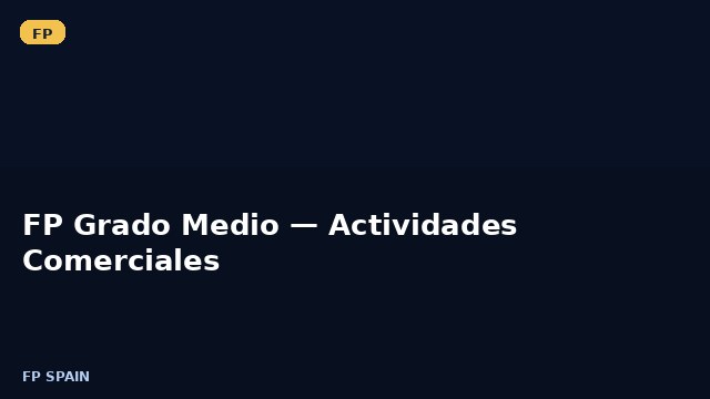 FP Grado Medio — Actividades Comerciales